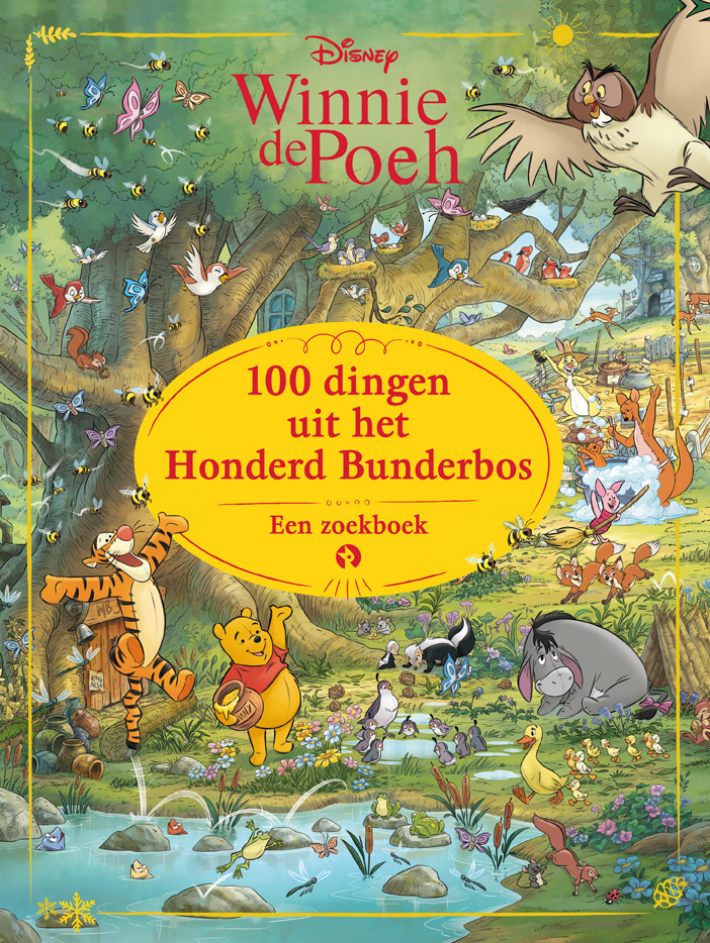 Winnie de Poeh: 100 dingen uit het Honderd Bunderbos. Een zoekboek.