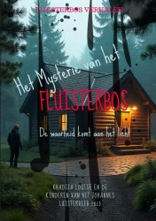 1. Het mysterie van het Fluisterbos