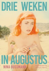 Drie weken in augustus