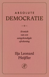 Absolute Democratie &bullet; Absolute democratie