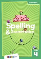 Oefenmaatjes Spelling & Grammatica Oefenmaatjes Spelling & Grammatica