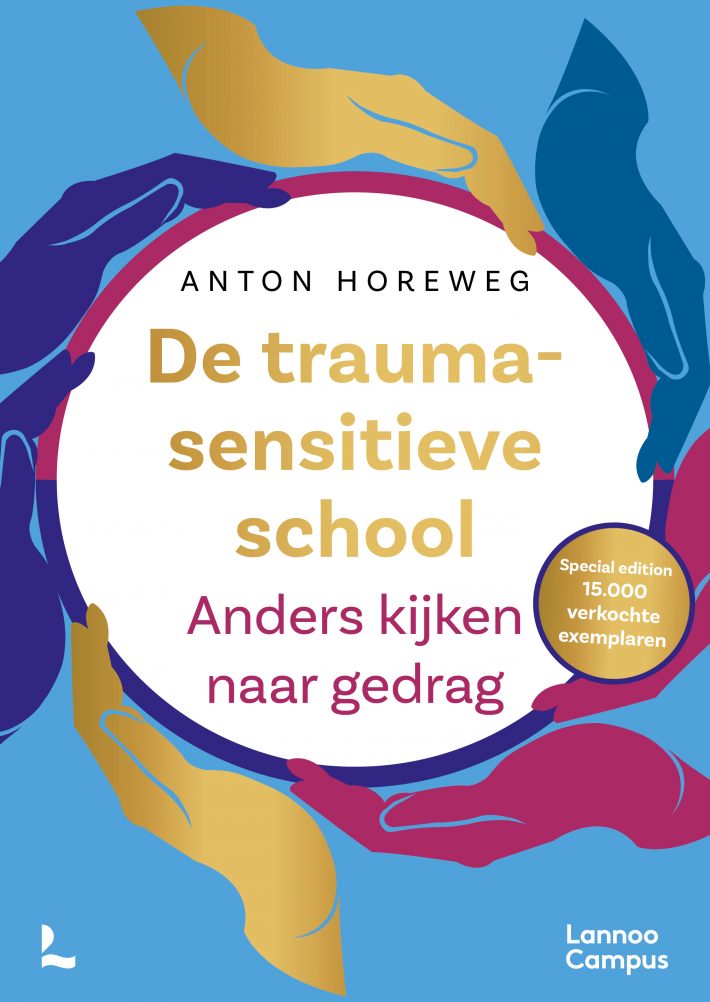 De traumasensitieve school - gouden editie De traumasensitieve school - gouden editie