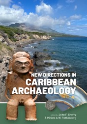 New Directions in Caribbean Archaeology &bullet; New Directions in Caribbean Archaeology