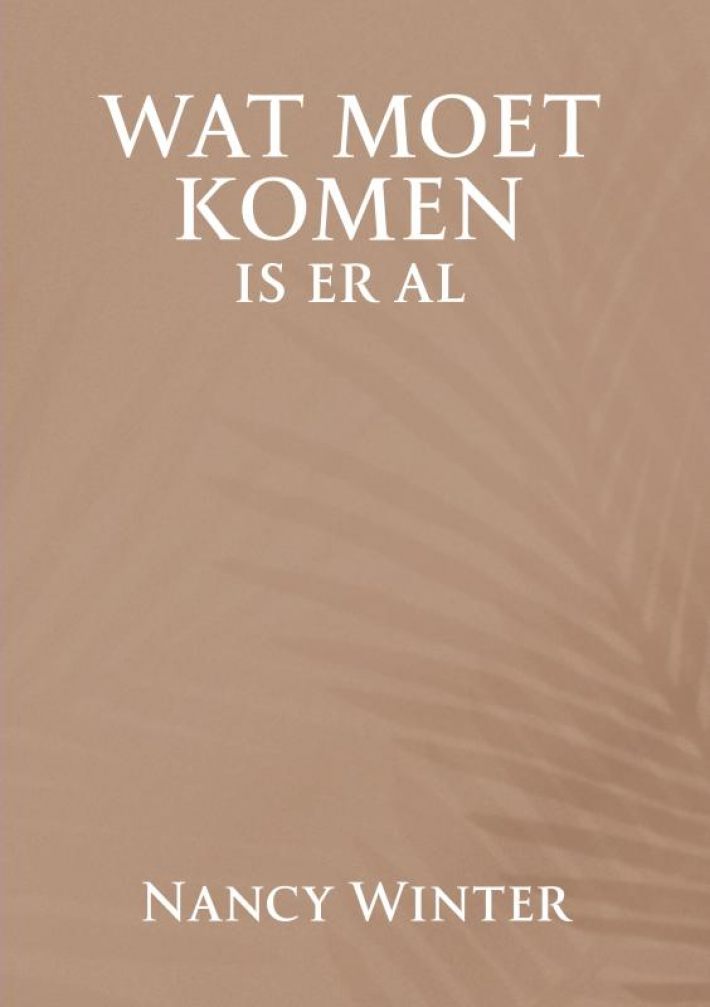 Wat moet komen is er al