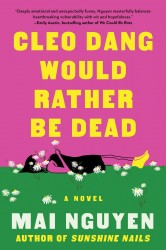 Cleo Dang Would Rather Be Dead
