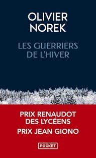Les Guerriers de l'hiver Les Guerriers de l'hiver