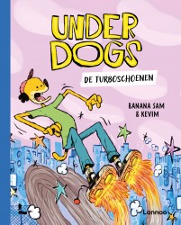 Underdogs - De Turboschoenen