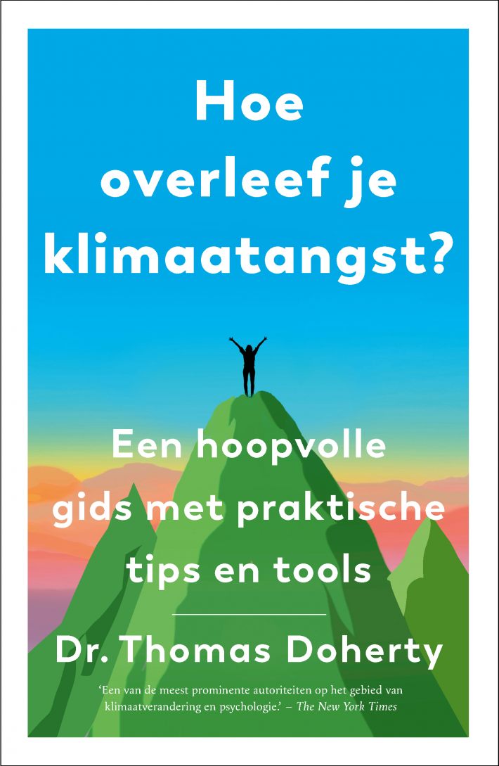 Hoe overleef je klimaatangst? &bullet; Hoe overleef je klimaatangst?