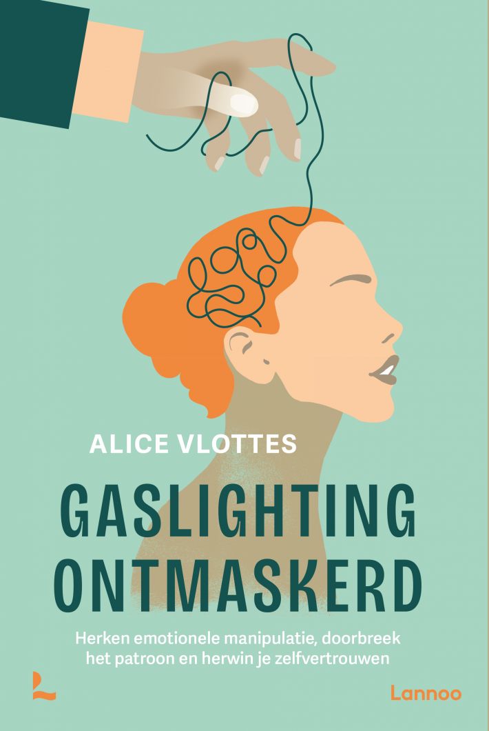 Gaslighting ontmaskerd &bullet; Gaslighting ontmaskerd