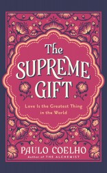 The Supreme Gift