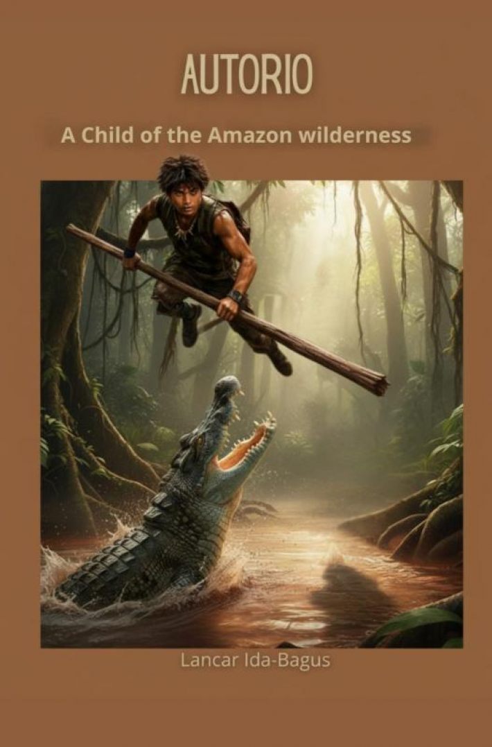 Autorio — A Child of the Amazon Wilderness