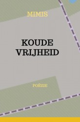 KOUDE VRIJHEID