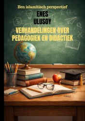 Verhandelingen over pedagogiek en didactiek