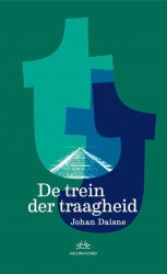 De trein der traagheid