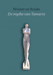 De Mythe van Tamarix