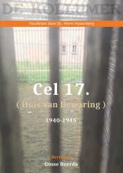 Cel 17 (Huis van Bewaring) 1940 - 1945