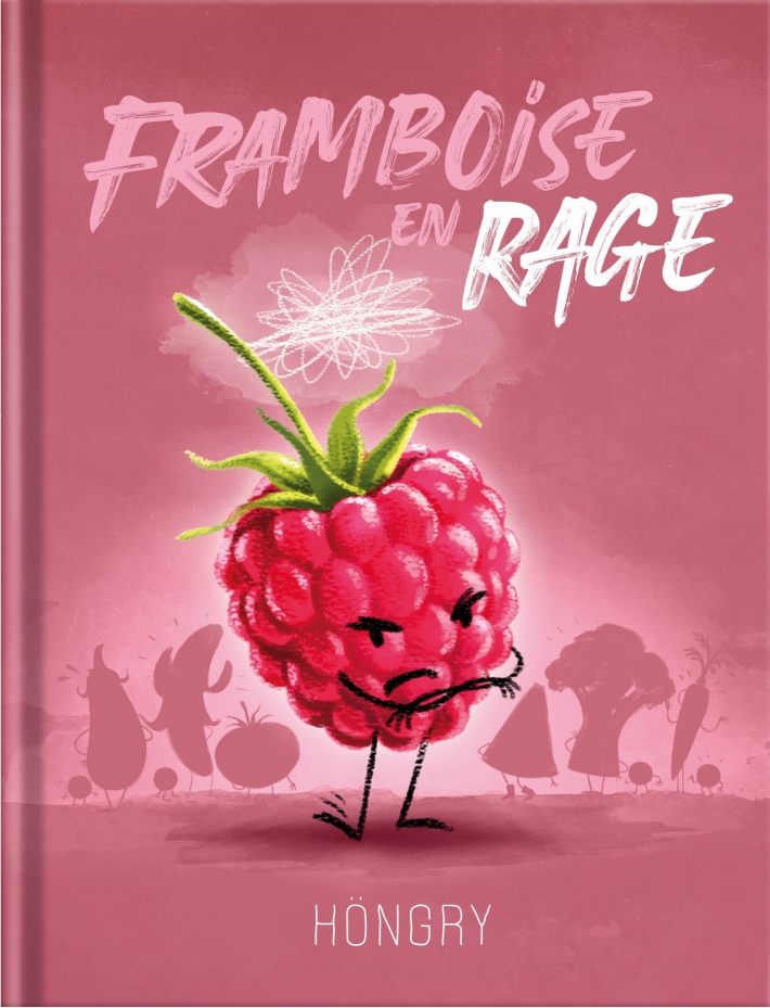 Framboise en rage