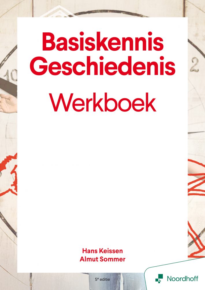 Basiskennis geschiedenis werkboek - 2e editie