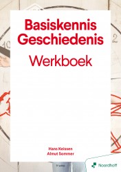Basiskennis geschiedenis werkboek - 2e editie