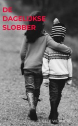 DE DAGELIJKSE SLOBBER