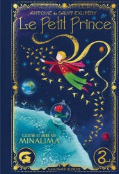 Le Petit Prince (Édition illustrée de MinaLima) Le Petit Prince (Édition illustrée de MinaLima)