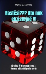 Rastësi ??? Ato nuk ekzistojnë !!!