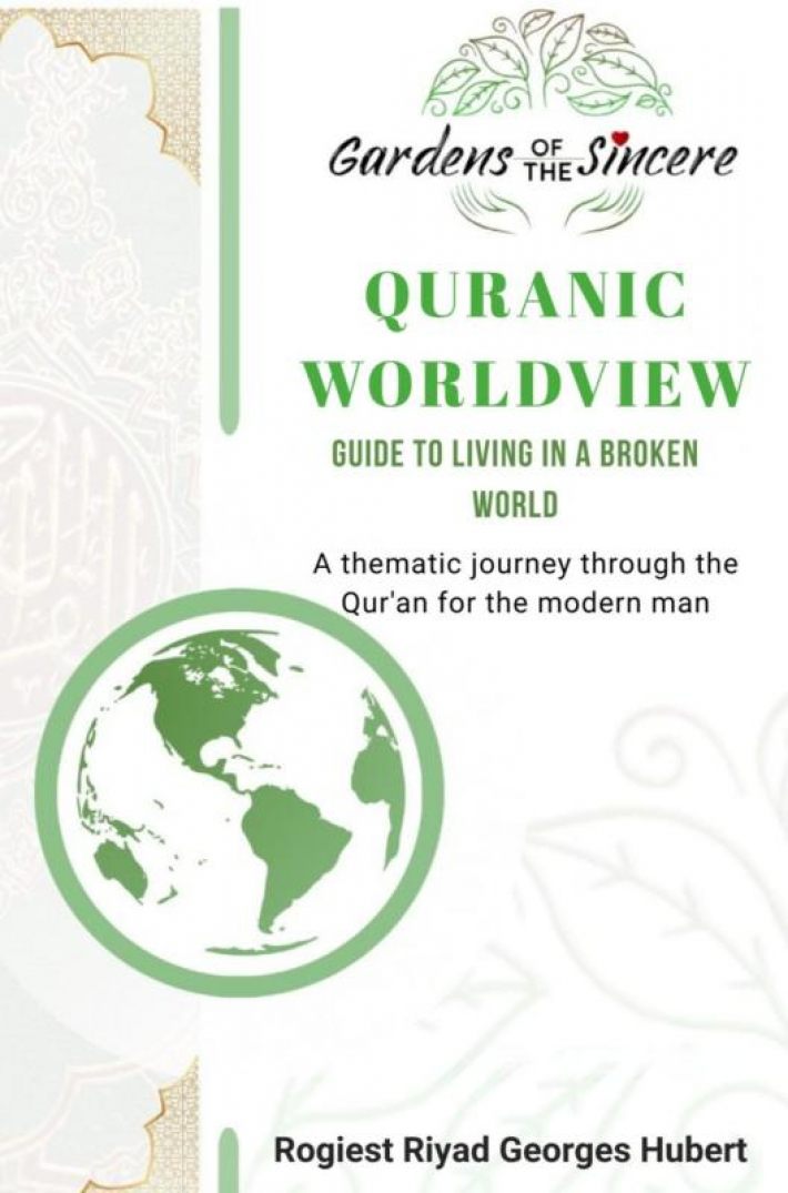 QUR’ANIC WORLDVIEW