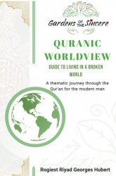 QUR’ANIC WORLDVIEW