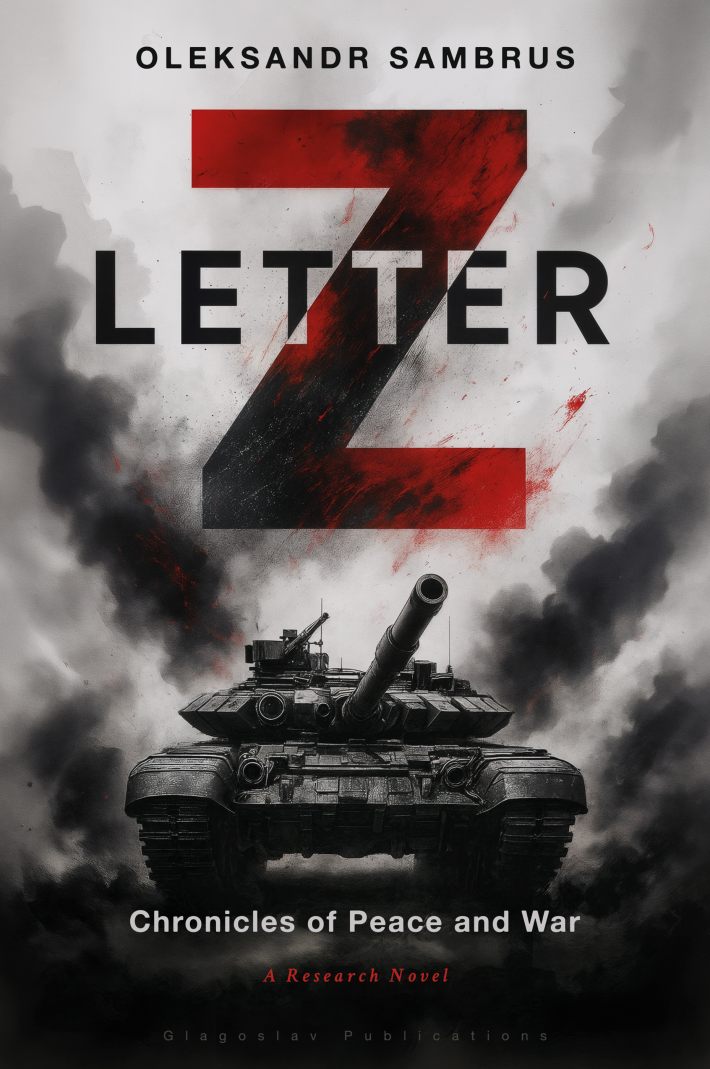 Letter Z: Chronicles of Peace and War