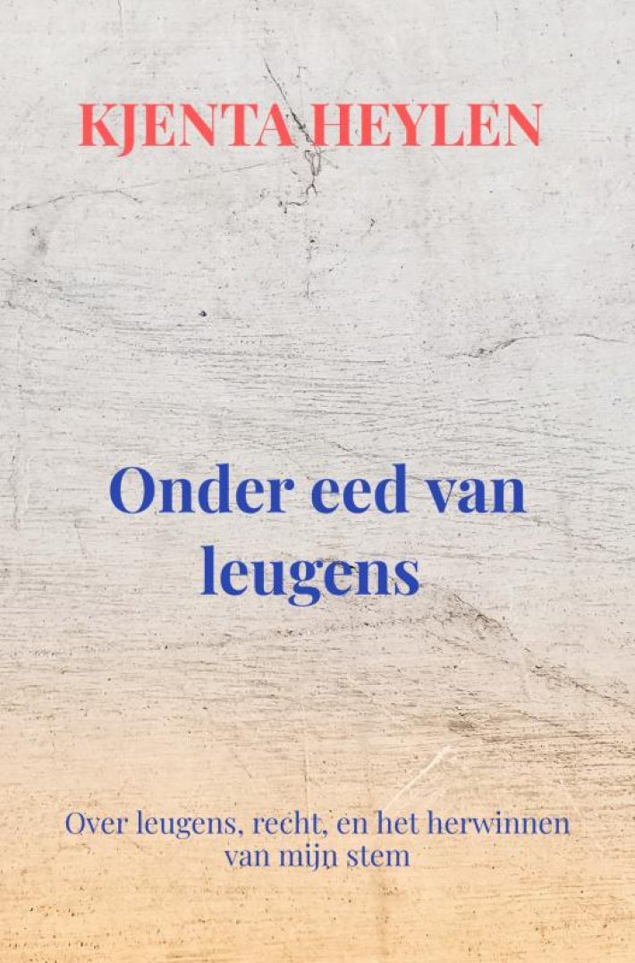 Onder eed van leugens