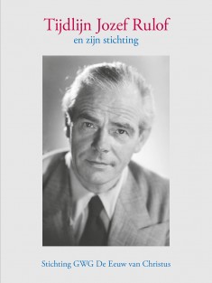 Tijdlijn Jozef Rulof en zijn stichting