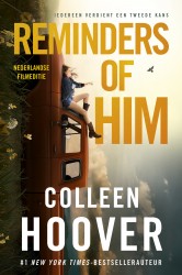 Reminders of him &bullet; Reminders of him (filmeditie)