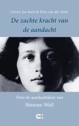 De zachte kracht van de aandacht De zachte kracht van de aandacht