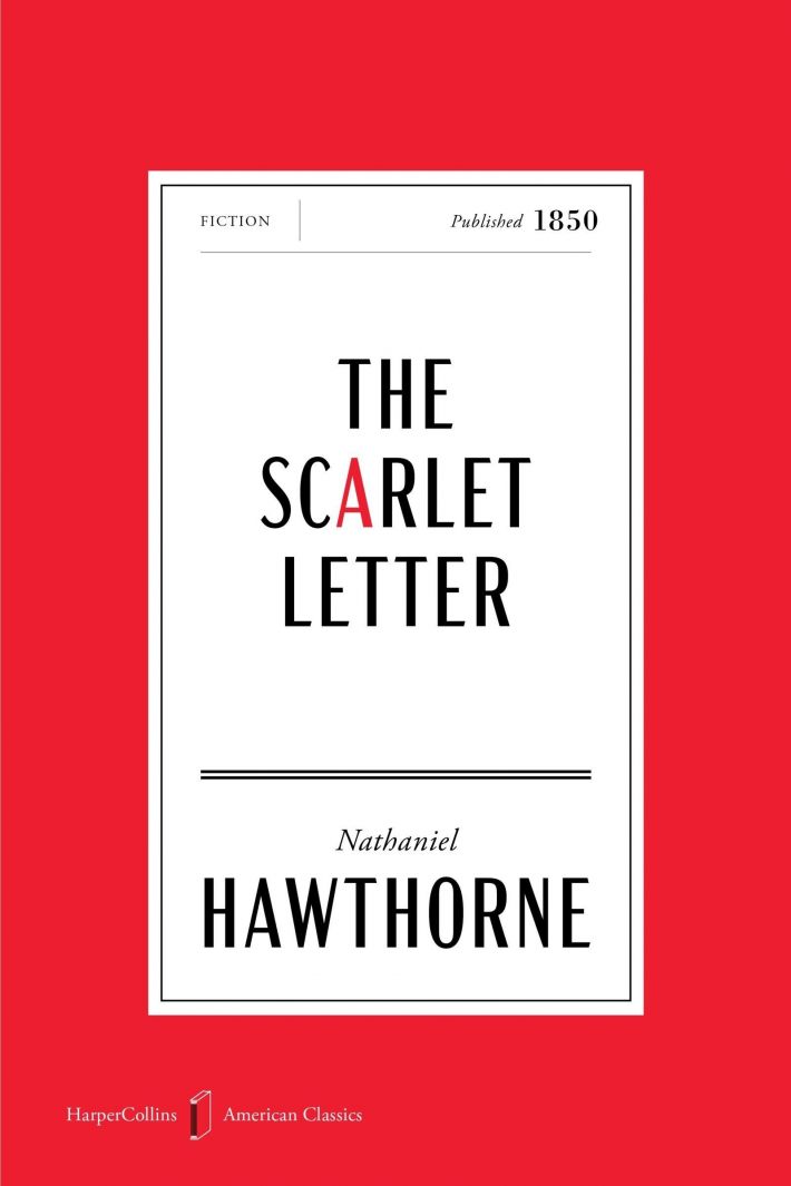 The Scarlet Letter American Classics Edition The Scarlet Letter American Classics Edition