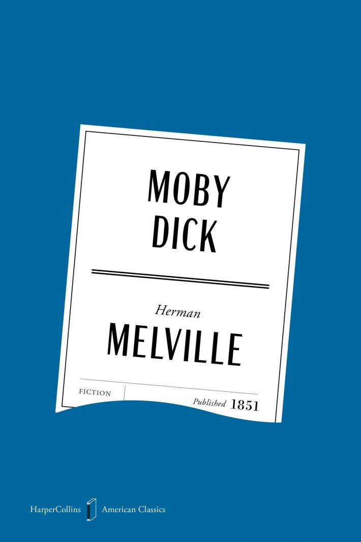 Moby Dick American Classics Edition
