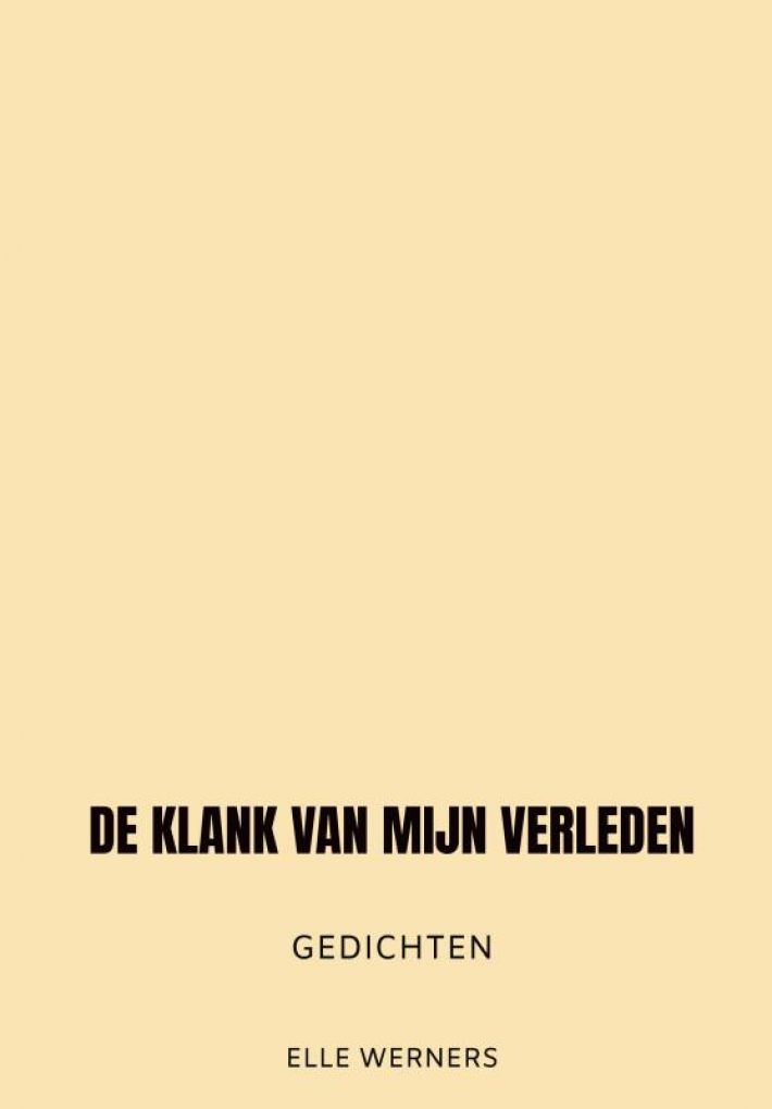 DE KLANK VAN MIJN VERLEDEN
