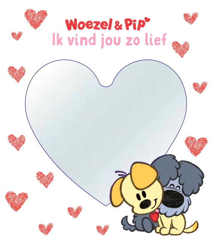 Woezel & Pip: Ik vind jou zo lief