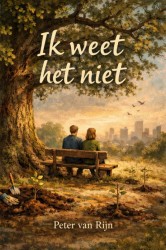 Ik weet het niet Ik weet het niet