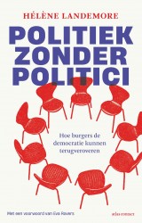 Politiek zonder politici &bullet; Politiek zonder politici