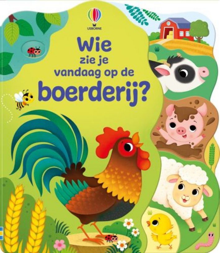 Wie zie je vandaag op de boerderij?