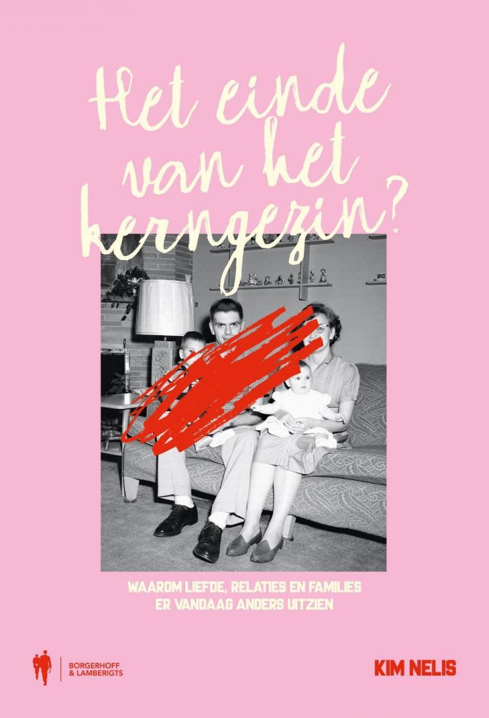 Het einde van het kerngezin? &bullet; Het einde van het kerngezin?