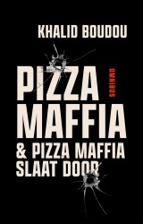 Pizzamaffia en Pizzamaffia slaat door &bullet; Pizzamaffia en Pizzamaffia slaat door