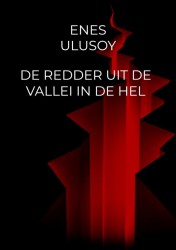 De redder uit de vallei in de hel