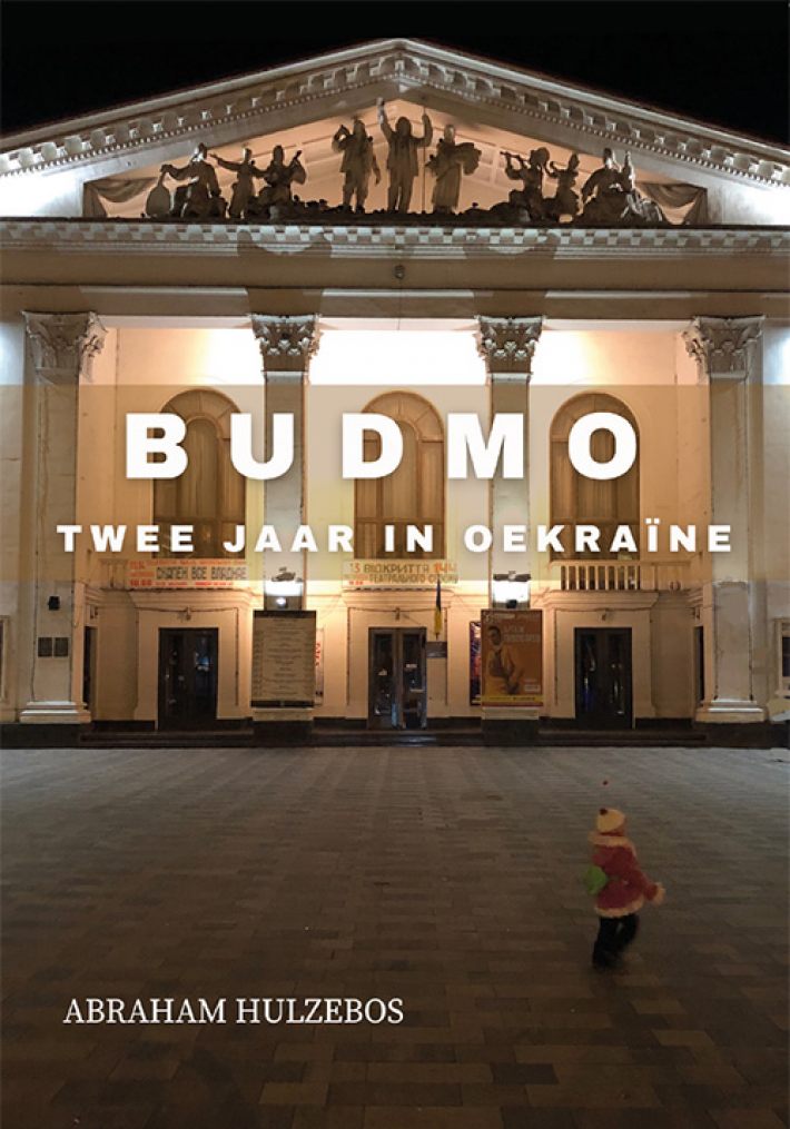 Budmo twee jaar in Oekraïne Budmo twee jaar in Oekraïne