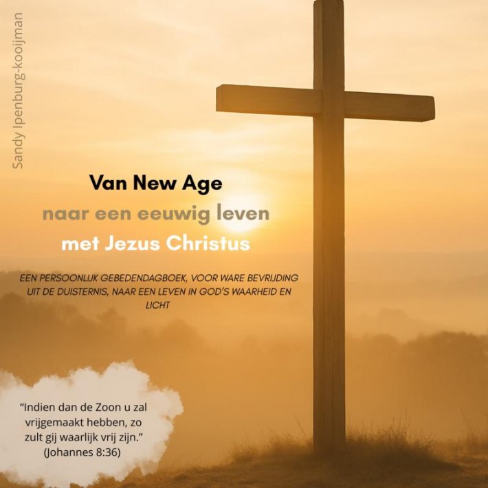 Van New Age naar een eeuwig leven met Jezus Christus