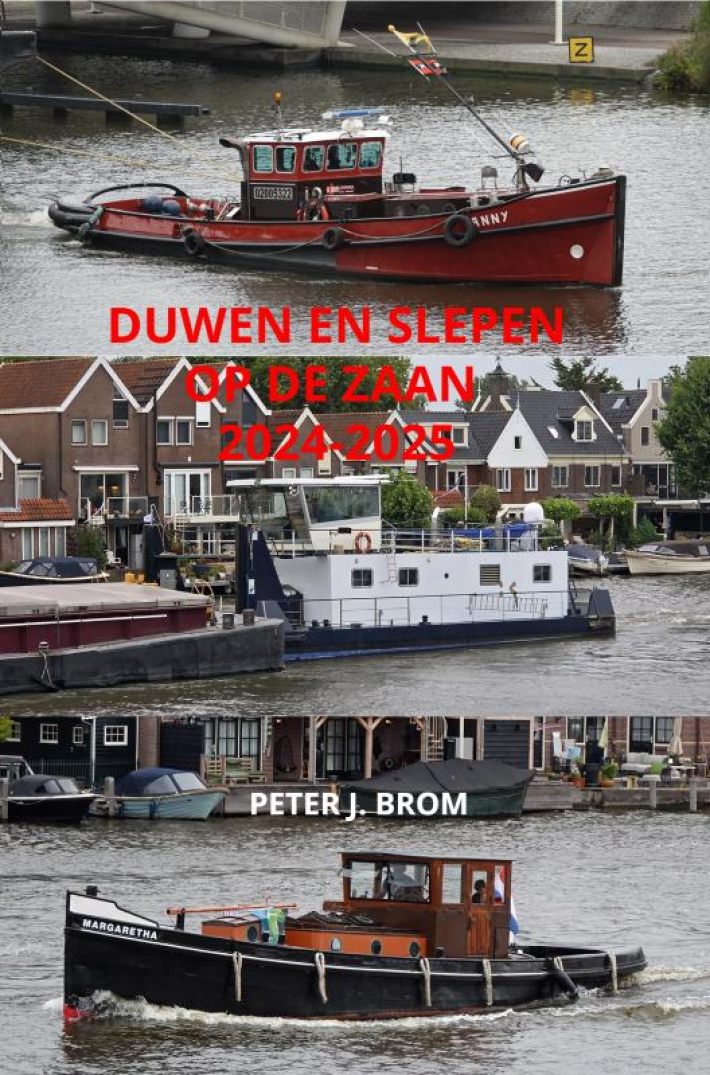 Duwen en slepen op de Zaan 2024-2025