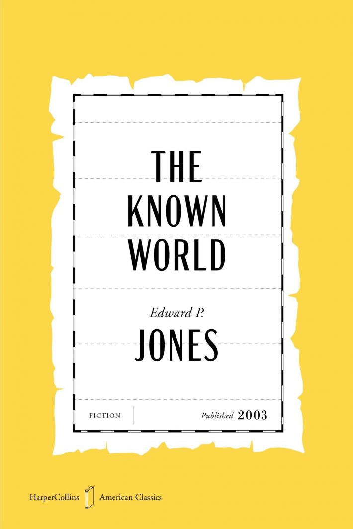 The Known World American Classics Edition