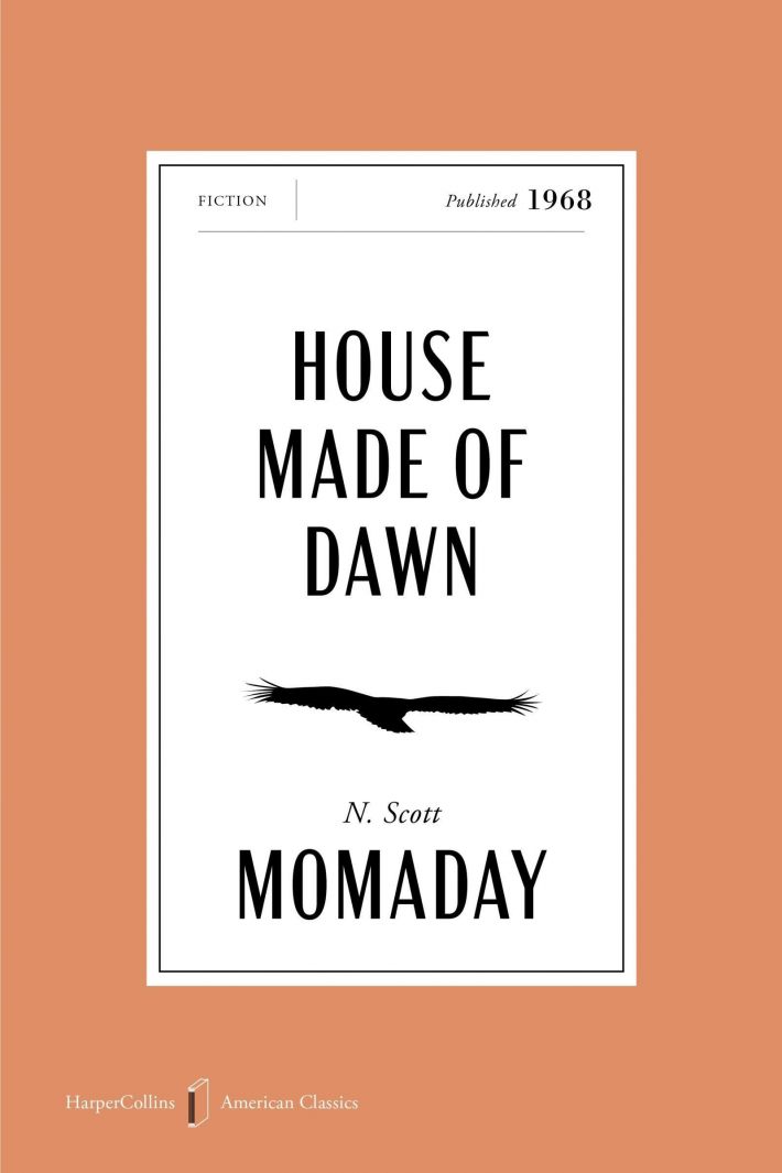 House Made of Dawn American Classics Edition House Made of Dawn American Classics Edition
