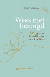 Wees niet bezorgd Wees niet bezorgd