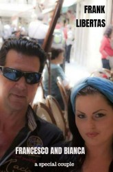 Francesco and Bianca